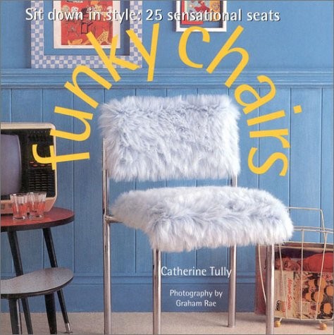 Funky chairs sit down - funky,